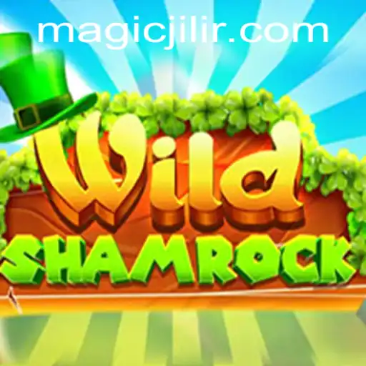 Unveiling the Mystical World of WildShamrock with MAGIC JILI