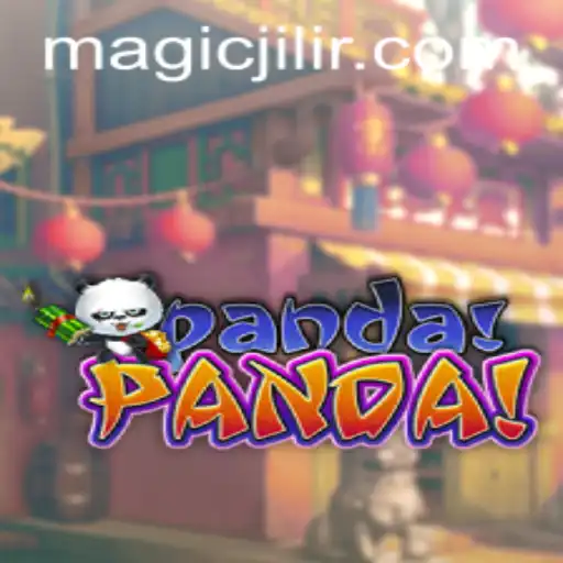 PandaPanda: Discover the Enchanting World of MAGIC JILI